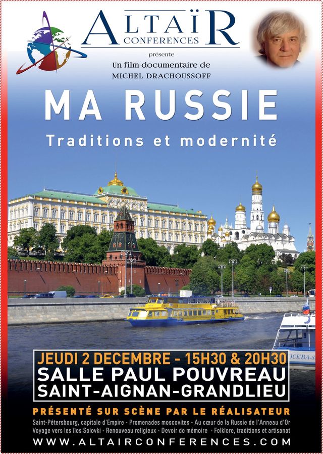 Affiche. Salle Paul Pouvreau, Saint-Aighnan-Grandlieu. Ma Russie. Traditions et modernité. Un film de Michel Drachoussoff. 2021-12-02